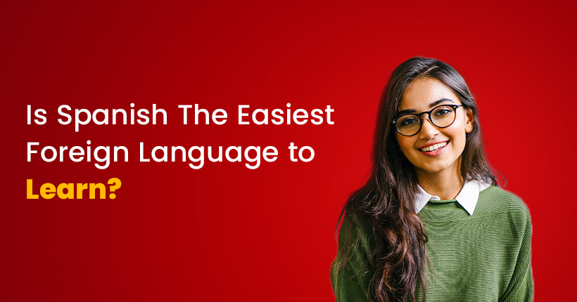 Is Spanish the Easiest Foreign Language to Learn? A Look Inside Spanish Language Courses in India