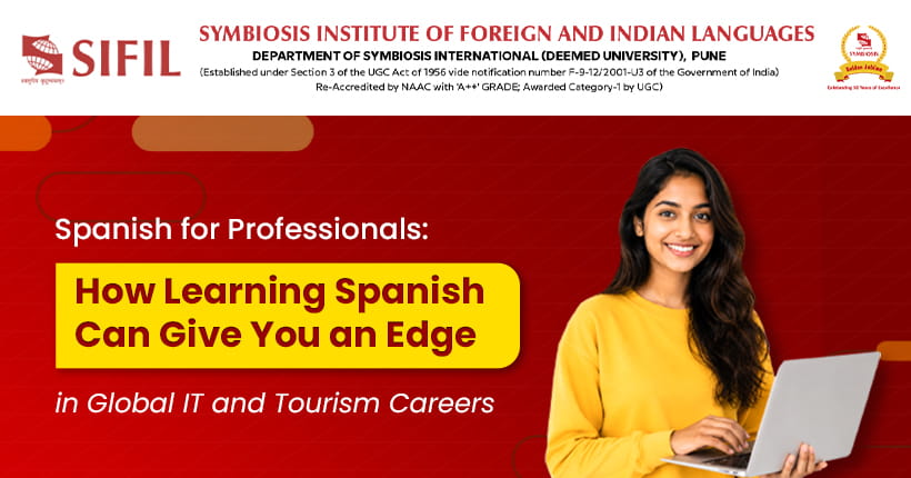 Spanish language skills for global IT and tourism careers